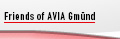 Friends of AVIA Gm�nd